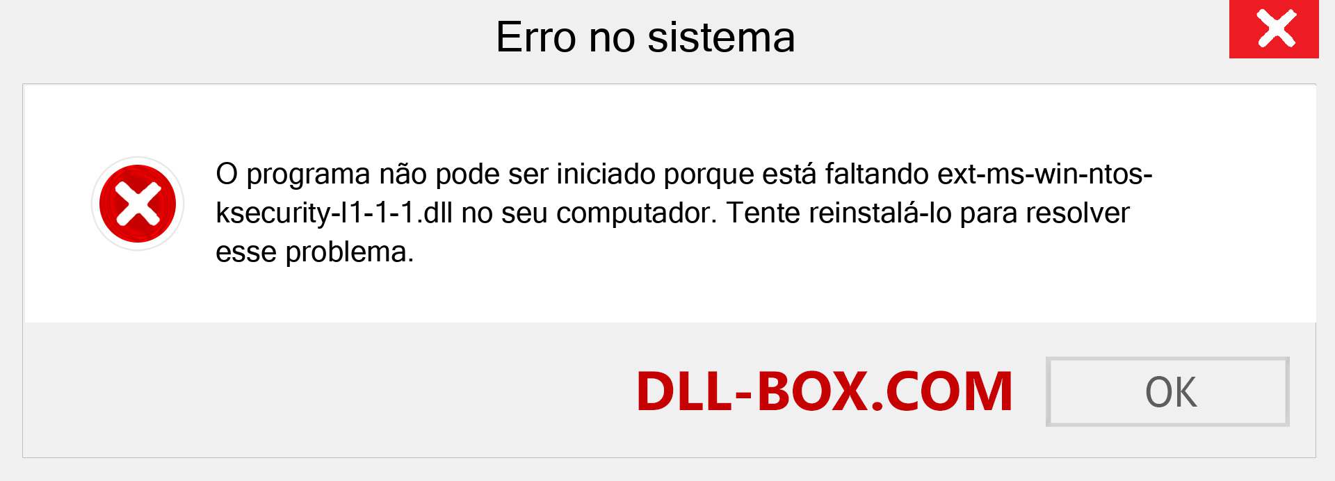 Arquivo ext-ms-win-ntos-ksecurity-l1-1-1.dll ausente ?. Download para Windows 7, 8, 10 - Correção de erro ausente ext-ms-win-ntos-ksecurity-l1-1-1 dll no Windows, fotos, imagens